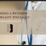 Choosing a Revision Rhinoplasty Specialist